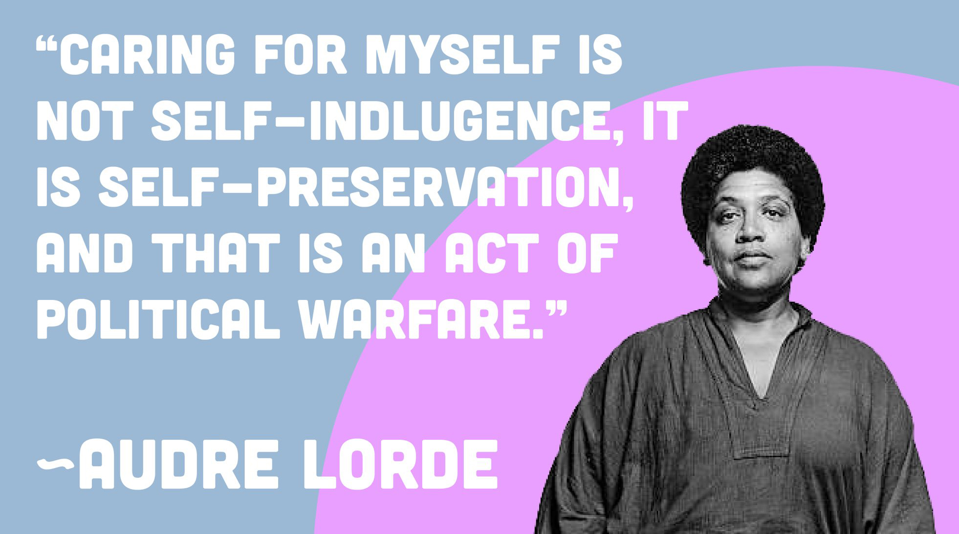 Audre Lorde photo and quote